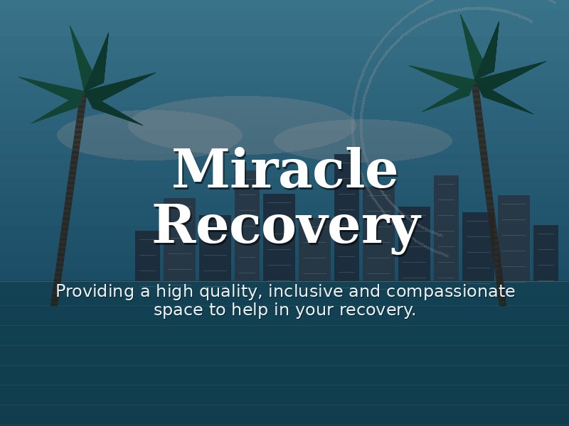 Miracle Recovery facility photo